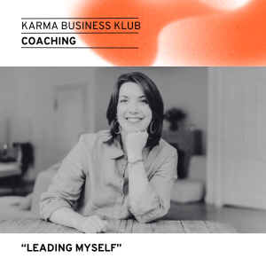 Karma Business Klub Leading Myself